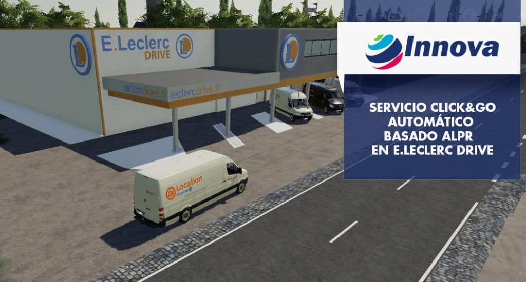 Innova OCR5 en Leclerc Drive: ALPR y Pick&Go